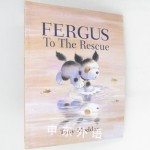 Fergus to the Rescue