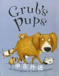 Grub's Pups Abi Burlingham and Sarah Warburton