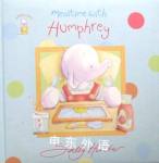 Humphrey's Mealtime (First Board Book) Sally Hunter