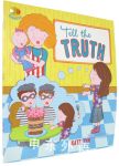 Tell the Truth (Manners Series)