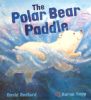 The Storytime: The Polar Bear Paddle