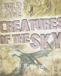 Creatures of the Sky Wild Age Steve Parker