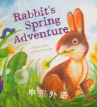 Rabbit's Spring Adventure Anita Loughrey and  Daniel Howarth