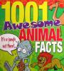 1001 Awesome Animal Facts
