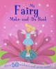 My Fairies Make and Do Book