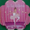 Tip-Toe Ballerina (Glitter Petals Series)