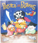 Pirates in Pyjamas Caroline Crowe