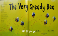 The very greedy bee