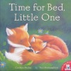 Time For Bed Little One  Little Tiger Press