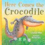 Comes the Crocodile Kathryn White