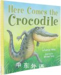 Comes the Crocodile