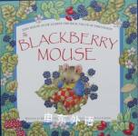 The Blackberry Mouse (Spring Picture Books) Matthew Grimsdale
