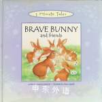 Brave Bunny and friends Caroline Repchuk