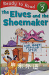The Elves and the Shoemaker Ready to Read Level 2 n/a