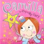 Camilla the Cupcake Fairy Story Book Tim Bugbird;Lara Ede