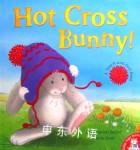 Hot Cross Bunny! M. Christina Butler