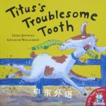 Titus's Troublesome Tooth Linda Jennings