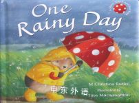 One Rainy Day M. Christina Butler