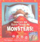 there is no such things as Monsters Little Tiger Press