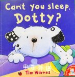 Cant You Sleep Dotty
 Tim Warnes