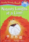 Nobody Laughs at a Lion! Paul Bright