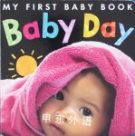 Baby Day My First Baby Book Little Tiger Press