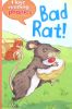 I Love Reading Phonics Level 1: Bad Rat!