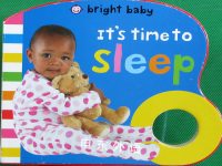 Bright Baby: It's time to sleep Priddy Books