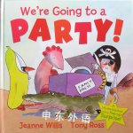 We're going to a party! Jeanne Willis