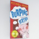 Burping Bertha