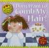 Little princess: I dont want to comb my hair!