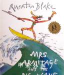 Mrs Armitage and  The Big Wave Quentin Blake