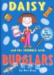 Daisy and the Trouble with Burglars  Kes Gray