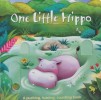 One Little Hippo and his friends