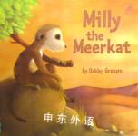 Milly the Meerkat Oakley Graham