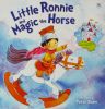 Little Ronnie and Magic the Horse