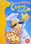 First Reading Fun: Cosmic Cafe Janine Scott