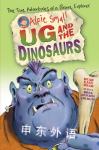 Alfie Small: Ug and the Dinosaurs Alfie Small