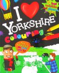 I Love Yorkshire Colouring Hometown World