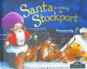 Santa is Coming to Stockport