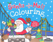 Santa is Coming to Hull Colouring Katherine Sully