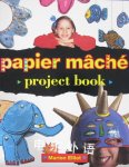 Papier Mache Project Book Marion Elliot