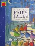 The Orchard Book of Fairytales (Collections Paperbacks) Rose Impey