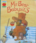 Mr. Bear Babysits Debi Gliori