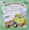 Timothy the wonder truck: Timothy's first adventure