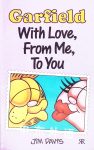 Garfield With Love From Me To You Jim Davis
