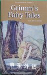 Grimms Fairy Tales Wordsworth Childrens Classics Wordsworth Collection Jacob Grimm,Wilhelm Grimm