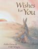 Wishes for You