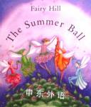 Fairy Hill: The summer ball Fran Evans