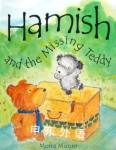 Hamish and the Missing Teddy Moira Munro